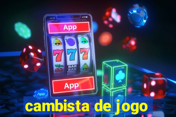 cambista de jogo